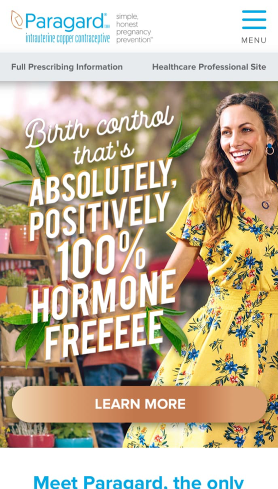 Paragard Mobile webpage with smiling woman in yellow, floral dress and product slogan - Birth control that's absolutely, positively 100% hormone freeeee.