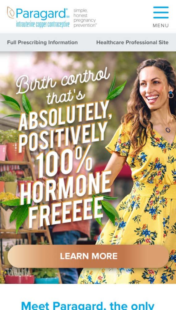 Paragard Mobile webpage with smiling woman in yellow, floral dress and product slogan - Birth control that's absolutely, positively 100% hormone freeeee.