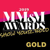 2019 MM&M Awards: Show Your Bold, Gold award